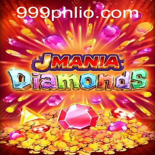 Exploring the World of JManiaDiamonds with 999PHL